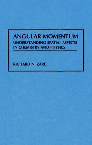 Angular Momentum de Richard Zare