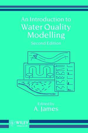 An Introduction to Water Quality Modelling 2e de A. James