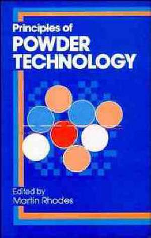 Principles of Powder Technology de MJ Rhodes