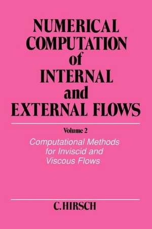 Numerical Computation V 2 de Hirsch