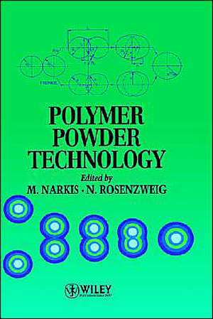 Polymer Powder Technology de M Narkis