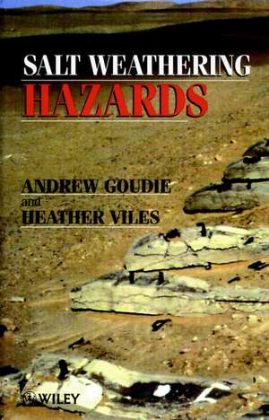 Salt Weathering Hazards de A Goudie