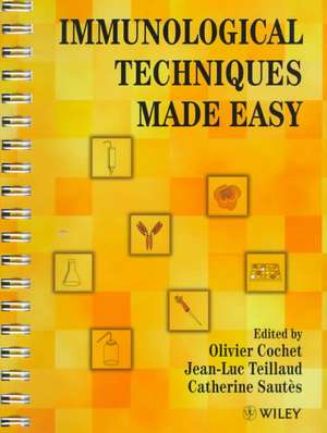 Immunological Techniques Made Easy de O Cochet