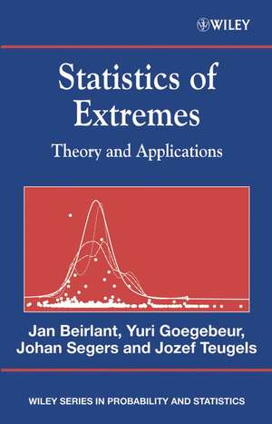 Statistics of Extremes – Theory and Applications de J Beirlant