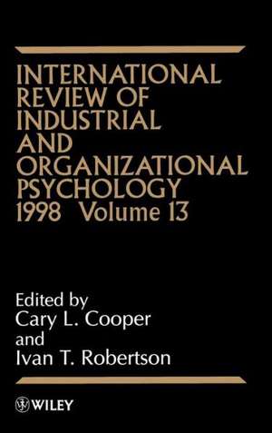 International Review of Industrial & Organizational Psychology 1998 V 13 de CL Cooper