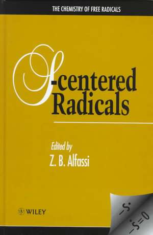 S–Centered Radicals de ZB Alfassi