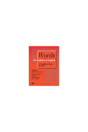 Words for Students of English, Volume 2: A Vocabulary Series for ESL de Holly Deemer Rogerson