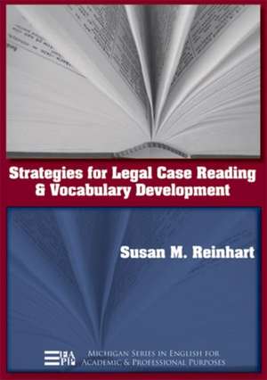 Strategies for Legal Case Reading and Vocabulary Development de Susan M. Reinhart