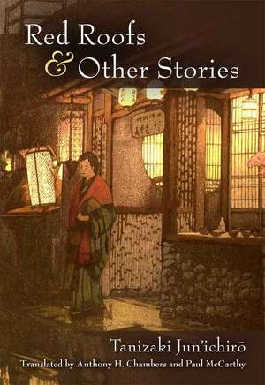 Red Roofs and Other Stories de Jun'ichiro Tanizaki