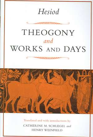 Theogony and Works and Days de Henry Michael Weinfield