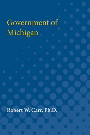 Government of Michigan de Robert Carr