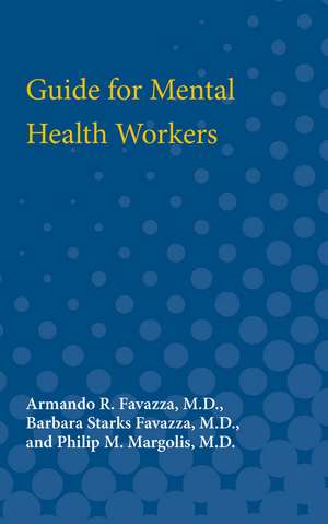 Guide for Mental Health Workers de Armando Favazza