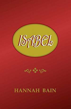 Isabel: Violet Tasker de Hannah Bain