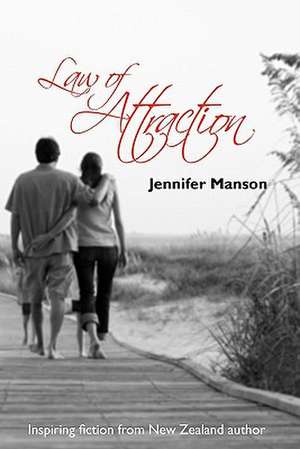 Law of Attraction de Jennifer Manson