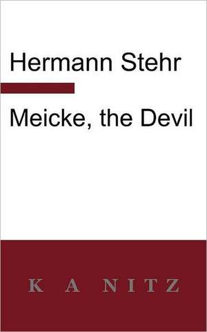 Meicke, the Devil de Hermann Stehr