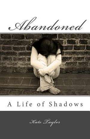 Abandoned de Kate Taylor