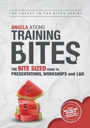 Training Bites de Angela Atkins