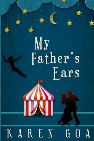 My Father's Ears