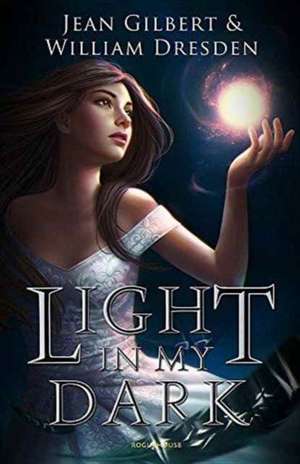 Light In My Dark de Jean Gilbert