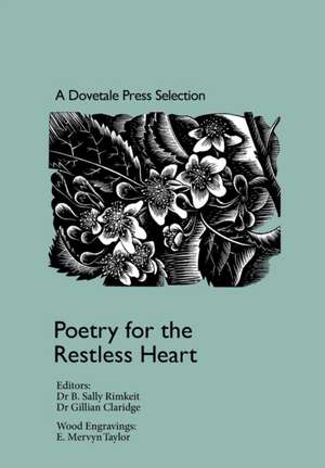 Poetry for the Restless Heart de Gillian Claridge