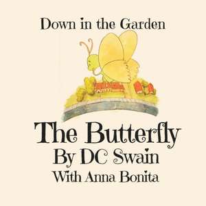 The Butterly de Dc Swain