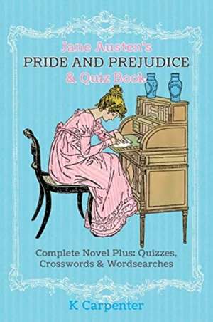 Jane Austen's Pride and Prejudice & Quiz Book de Jane Austen