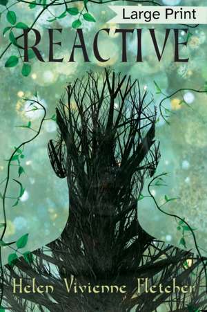 Reactive de Helen Vivienne Fletcher