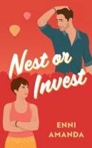 Nest or Invest de Enni Amanda