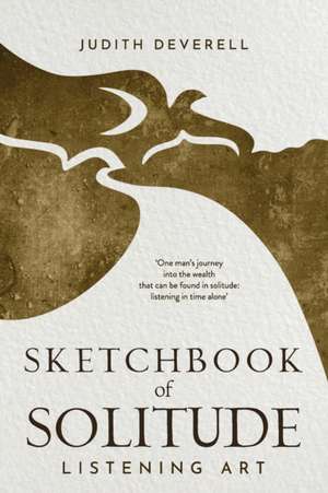 Sketchbook of Solitude de Judith Deverell