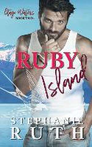Ruth, S: RUBY ISLAND