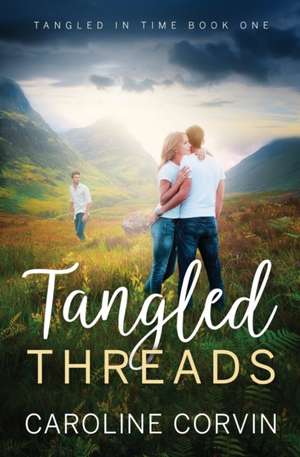 Tangled Threads de Caroline Corvin