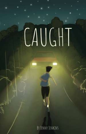 Caught de Jenny Jenkins