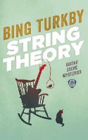 String Theory de Bing Turkby