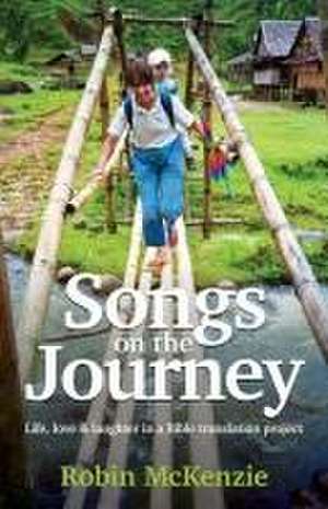 Songs on the Journey de Robin Mckenzie