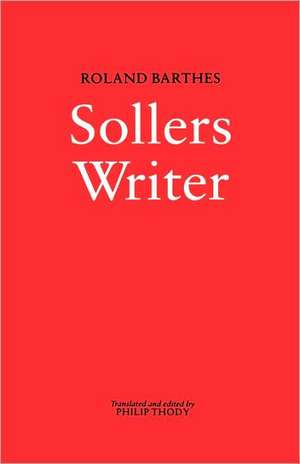 Writer Sollers de Roland Barthes