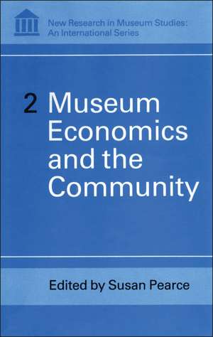 Museum Economics and the Community de Susan Pearce