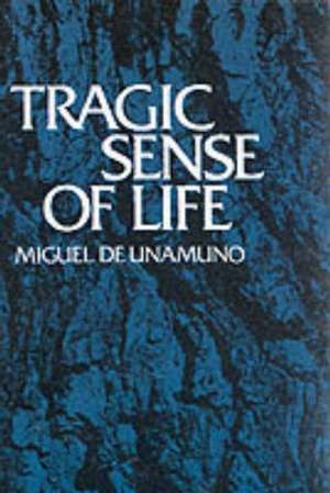 Tragic Sense of Life: The Science of Secret Writing de Miguel de Unamuno