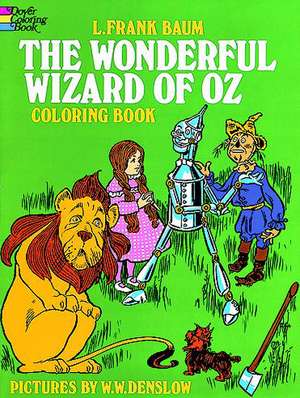 The Wonderful Wizard of Oz Coloring Book de L. Frank Baum