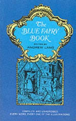 The Blue Fairy Book de Andrew Lang