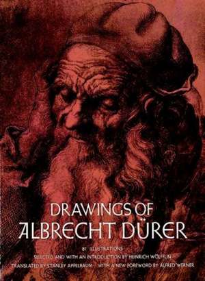 Drawings of Albrecht Durer de Heinrich Wolfflin