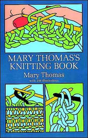 Mary Thomas's Knitting Book de Mary Thomas