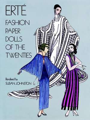 Erte Fashion Paper Dolls of the Twenties de Susan Johnson