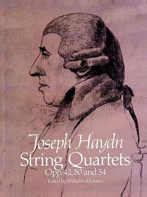 String Quartets, Opp. 42, 50 and 54: Ancient, Medieval and Oriental de Joseph Haydn