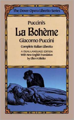 Puccini's La Boheme (the Dover Opera Libretto Series) de Giacomo Puccini