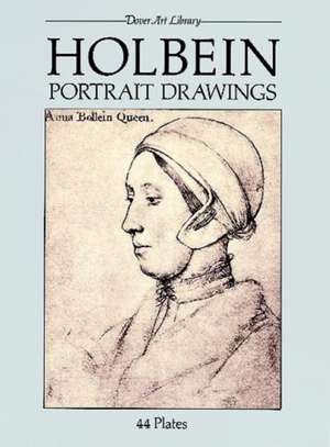 Holbein Portrait Drawings de Hans Holbein