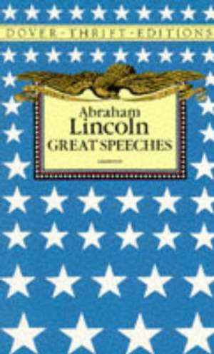 Great Speeches de Abraham Lincoln