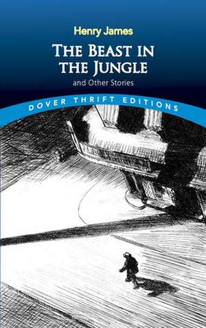 The Beast in the Jungle and Other Stories de Jr. James, Henry