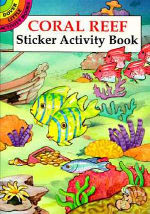 Coral Reef Sticker Activity Book de Cathy Beylon