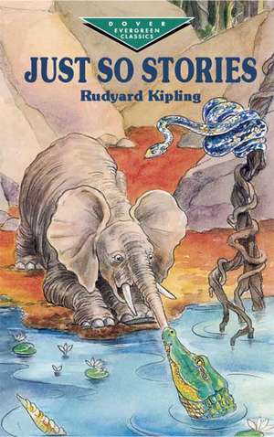 Just So Stories de Rudyard Kipling