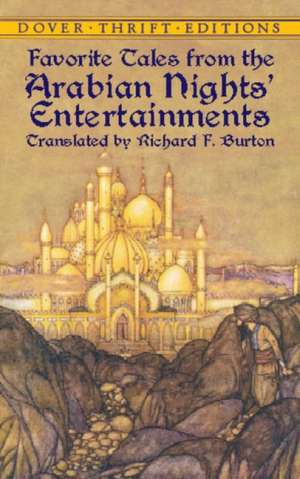 Favorite Tales from the Arabian Nights' Entertainments de Dover Thrift Editions